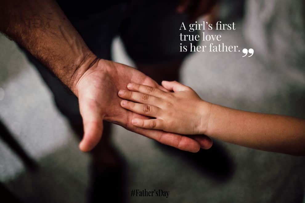 Father Quotes - A girls first true love is her father. 