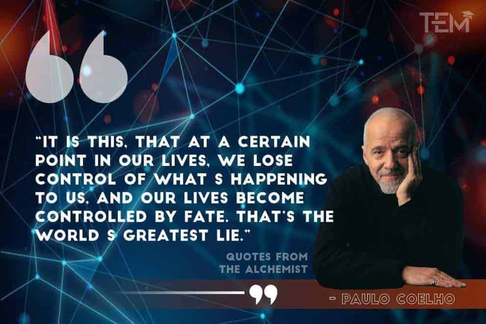 Quotes from ‘The Alchemist’ Quotes from ‘The Alchemist’