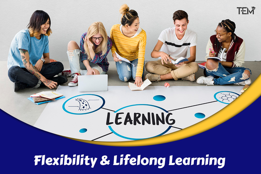Flexibility & Lifelong Learning
