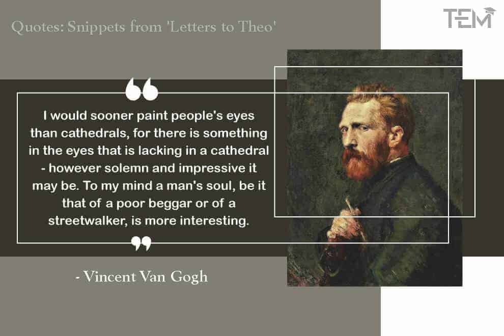 Snippets from ‘Letters to Theo’ Letters to Theo