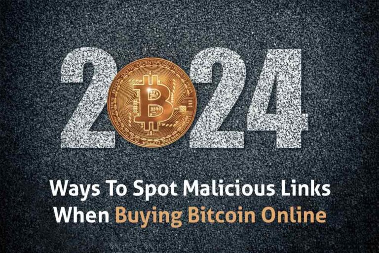 Ways To Spot Malicious Links When Buying Bitcoin Online