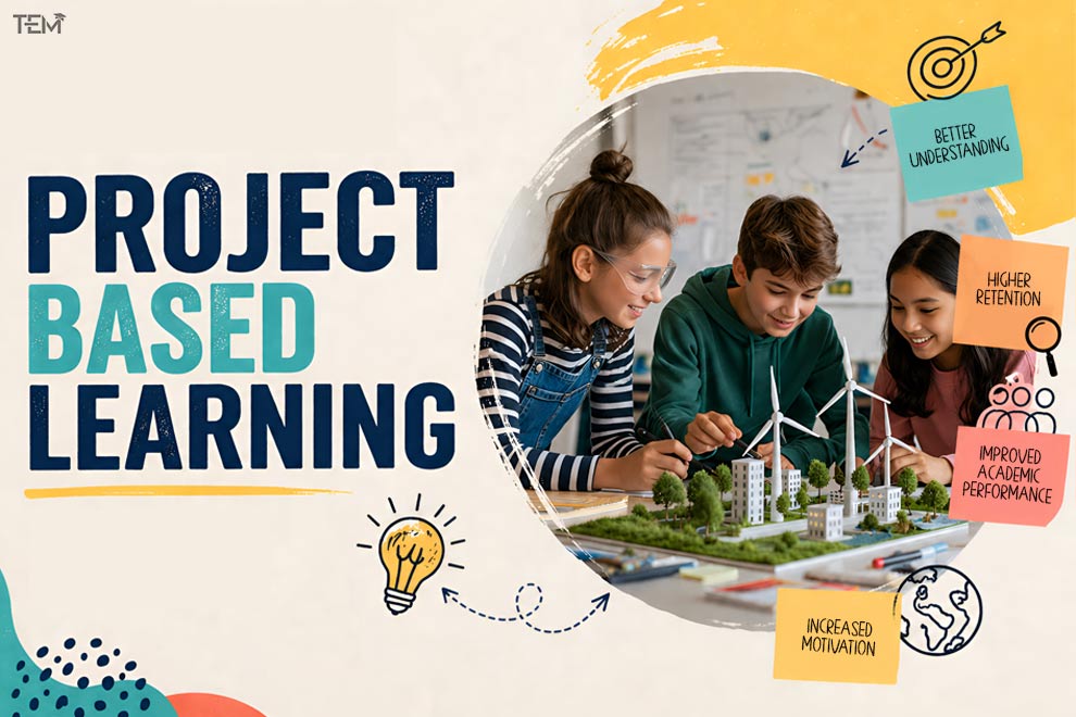 Project-based learning with students building model project demonstrating hands-on education and collaborative learning benefits