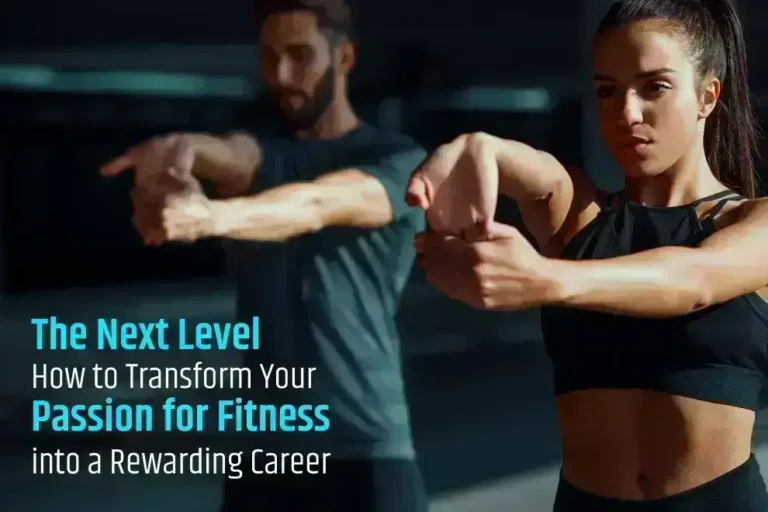 Fitness into a Rewarding Career
