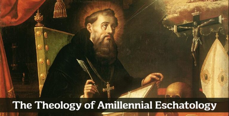 Amillennial Eschatology