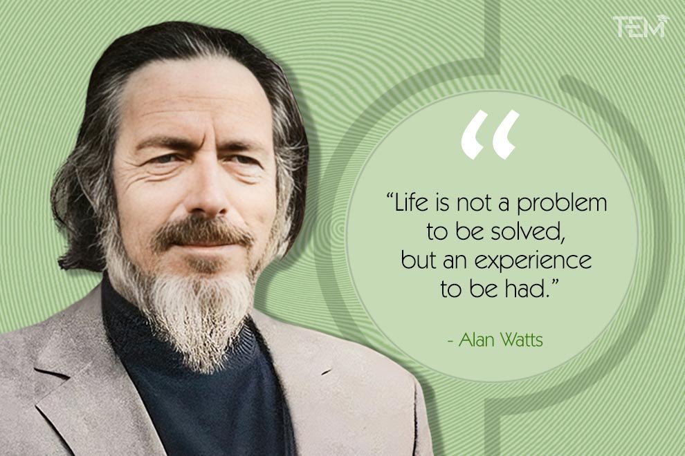 Alan Watts Quotes