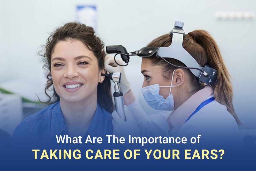 Taking Care of Your Ears