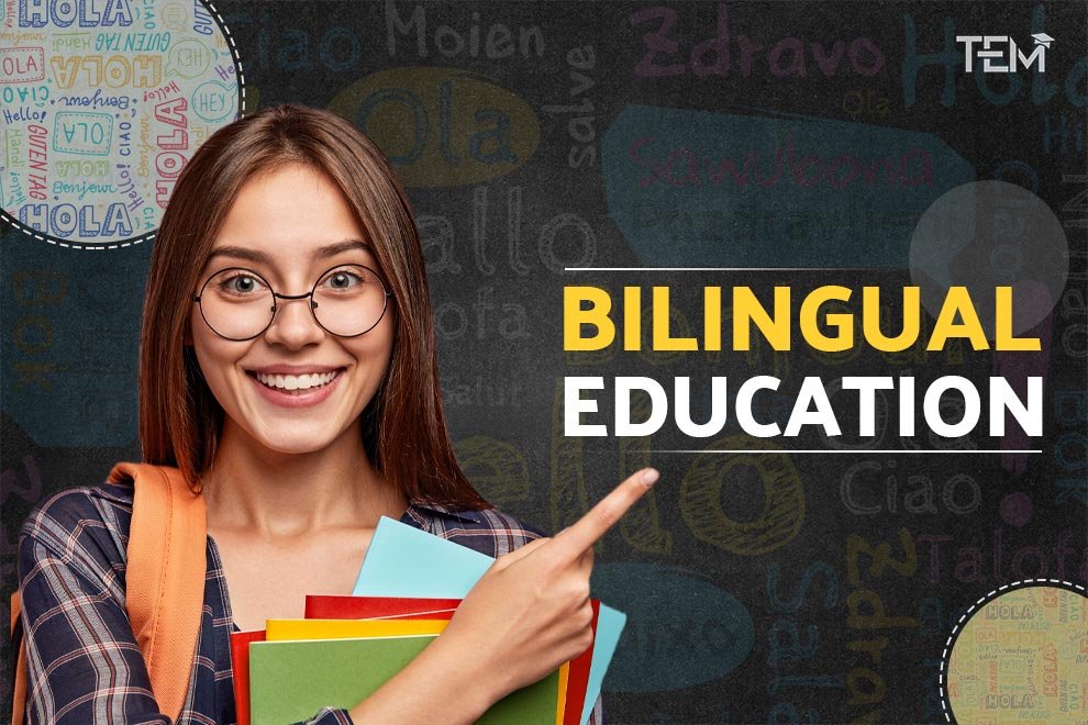 Bilingual Education