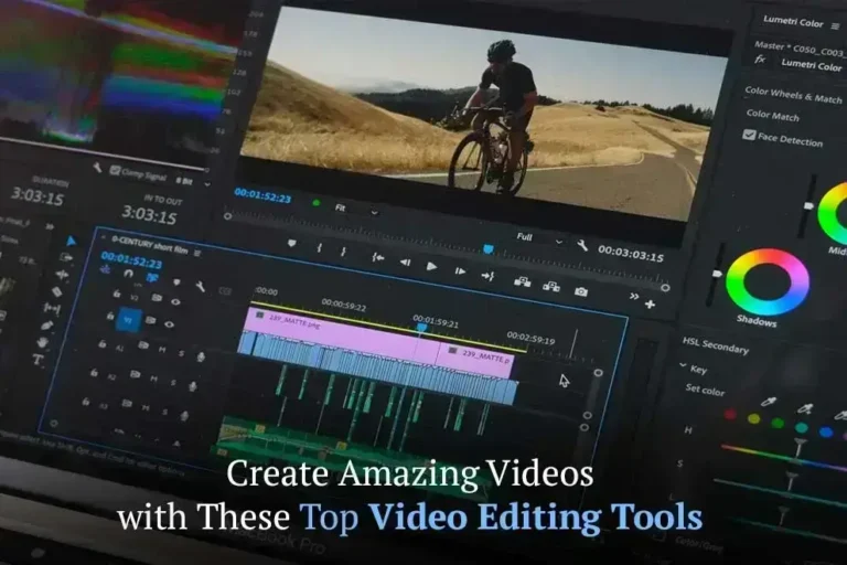 Top Video Editing Tools
