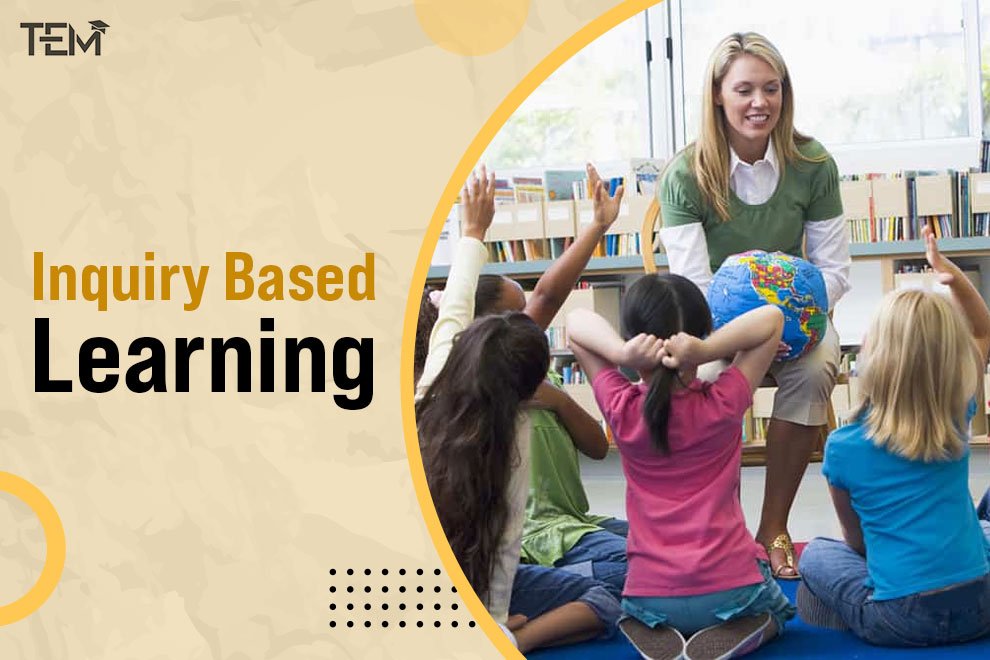 Inquiry-Based Learning