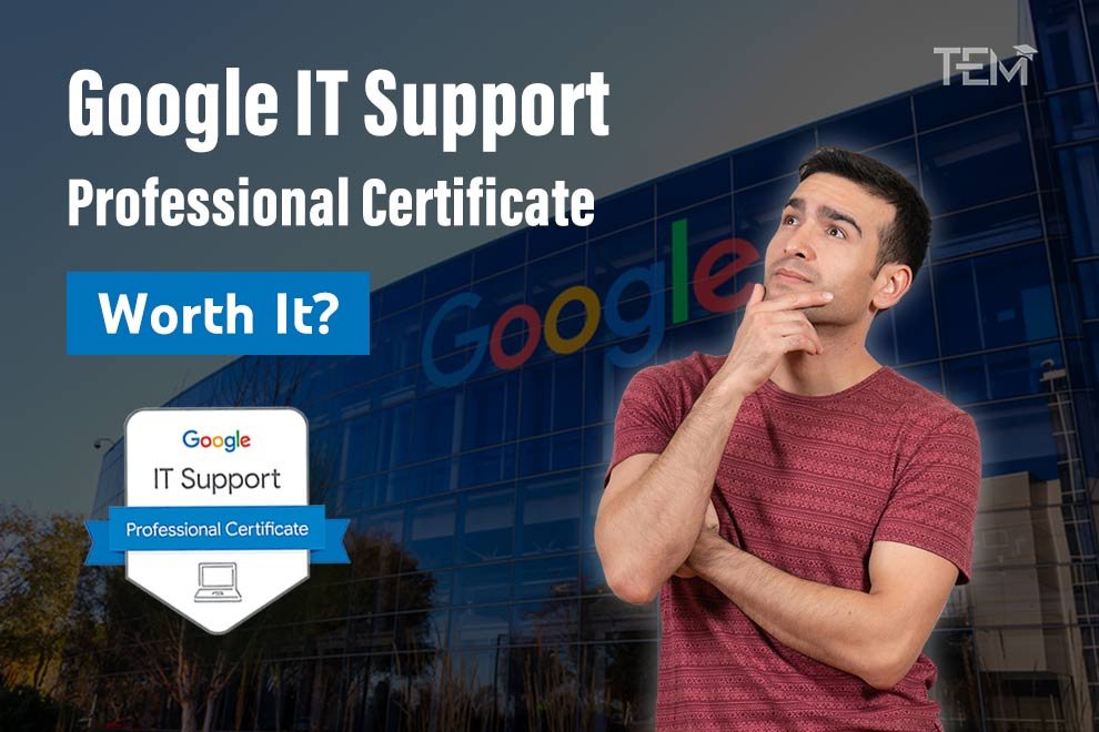 Google IT Support Professional Certificate