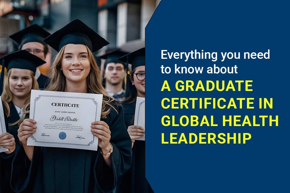 graduate certificate in global health leadership