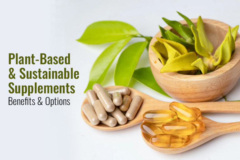 Plant-Based & Sustainable Supplements
