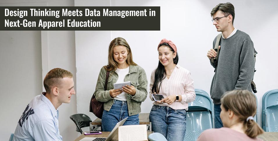 Next-Gen Apparel Education
