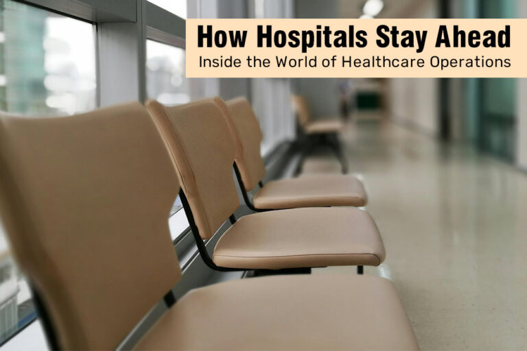 World of Healthcare Operations