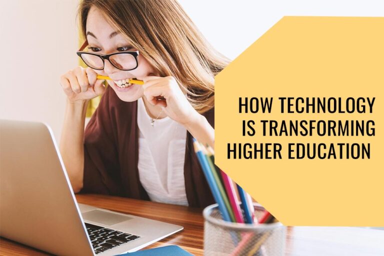 Technology is Transforming Higher Education 