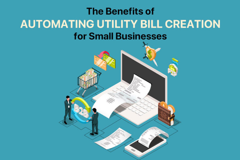 Benefits of Automating Utility Bill