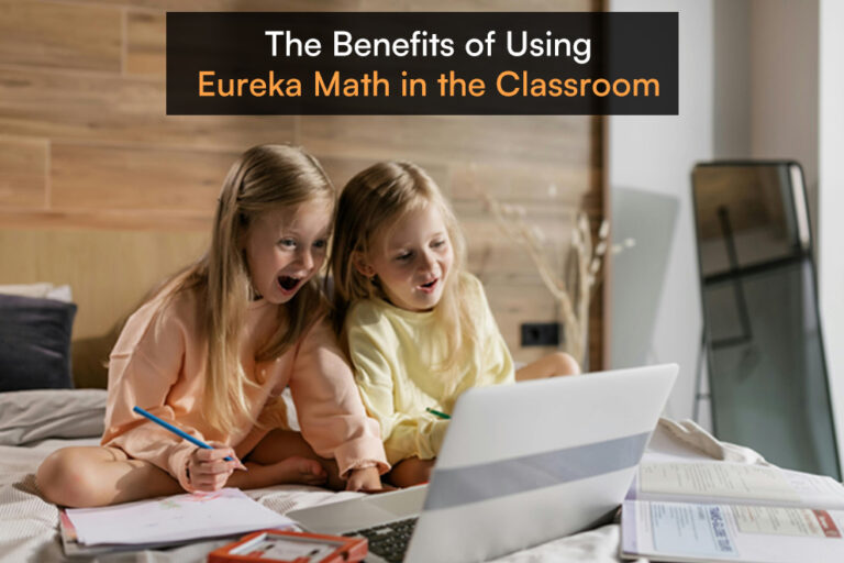 Eureka Math in the Classroom