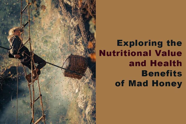 Benefits of Mad Honey