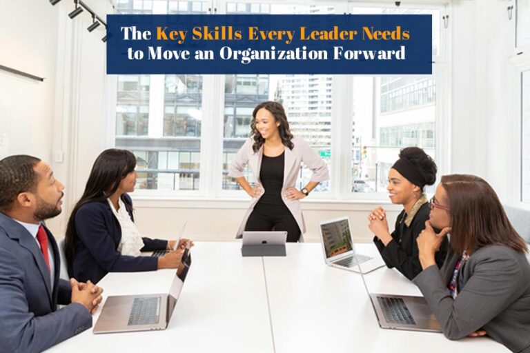 Key Skills Every Leader Needs