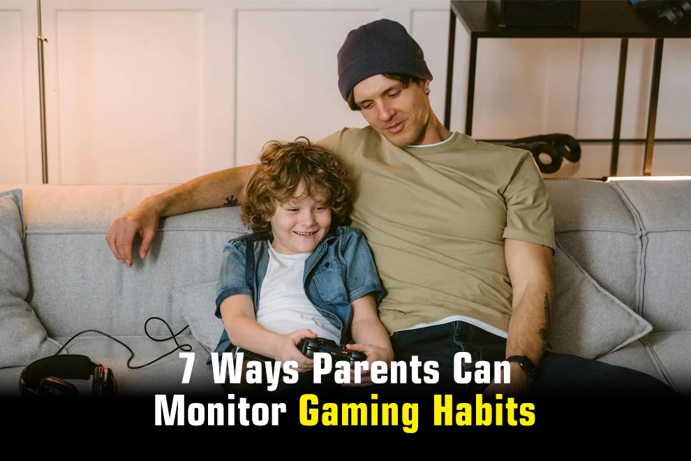 Monitor Gaming Habits