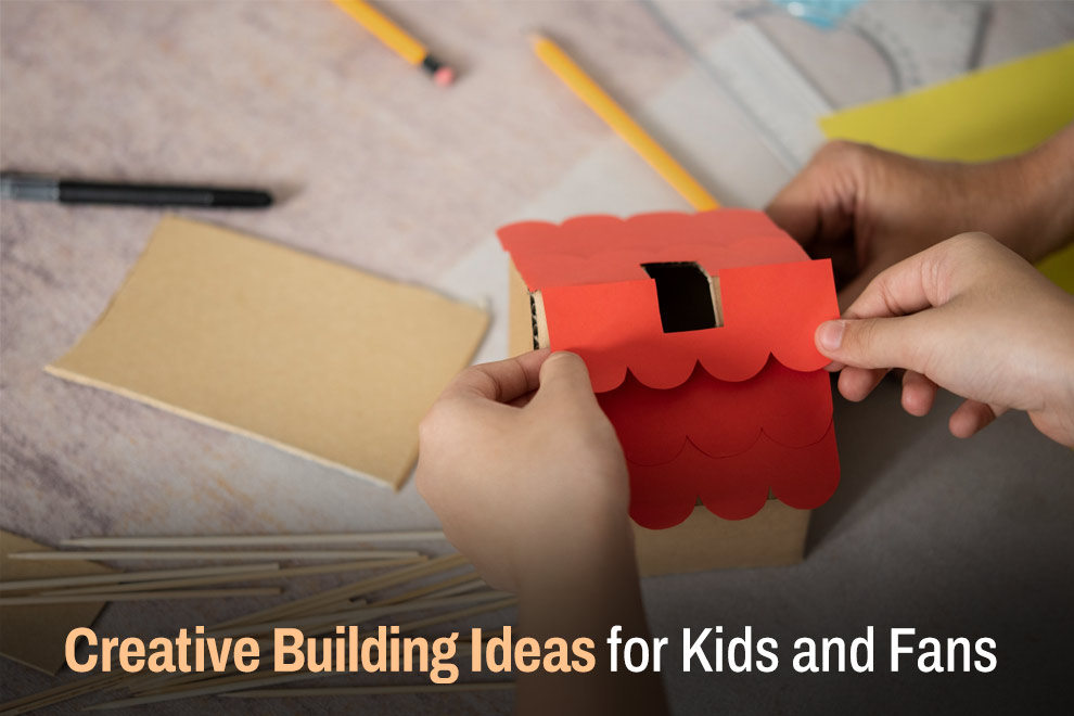 Creative Building Ideas