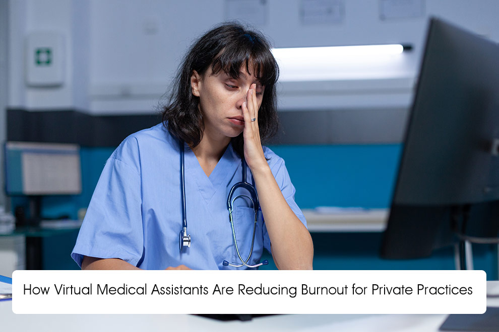 Virtual Medical Assistants