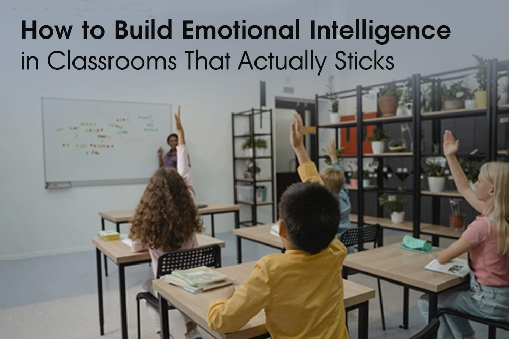 Emotional Intelligence in Classrooms