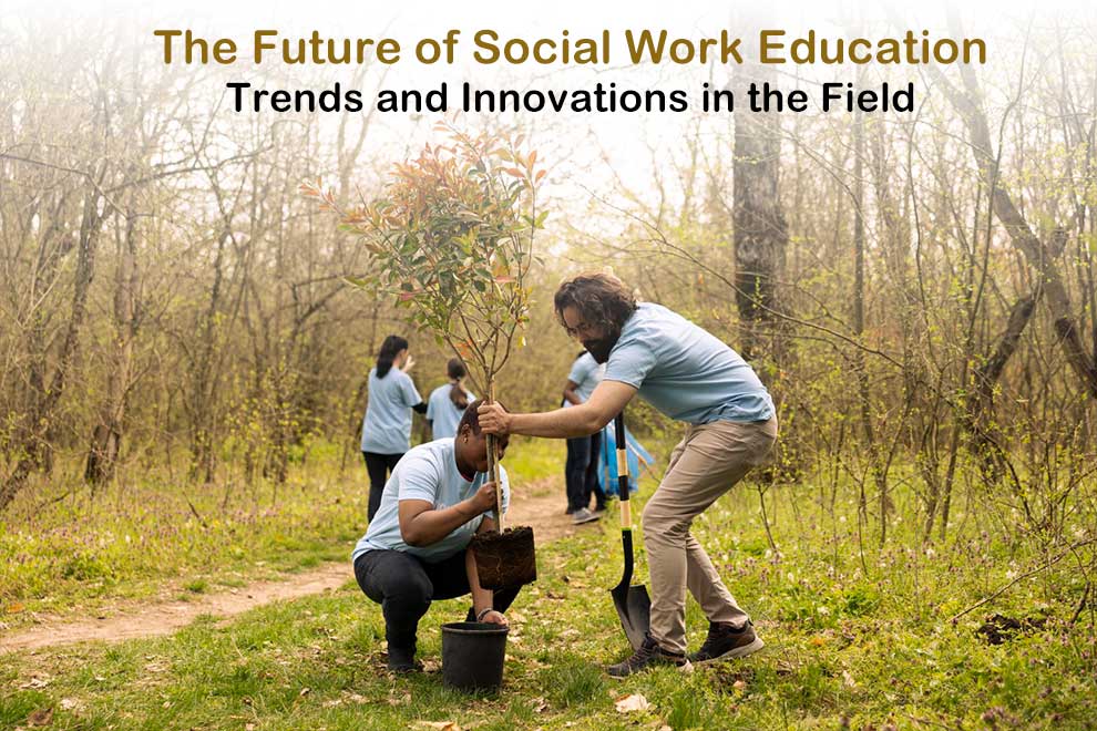 Future of Social Work Education