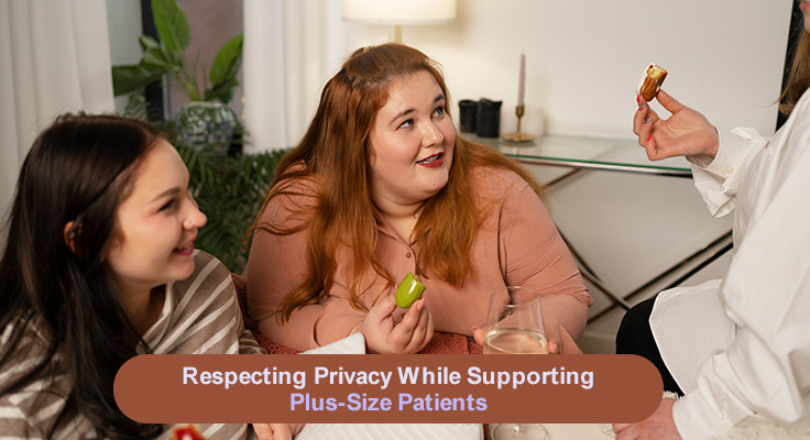 Plus Size Patients