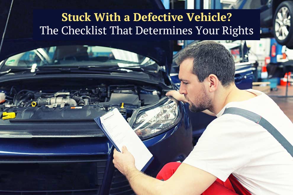 Stuck With a Defective Vehicle