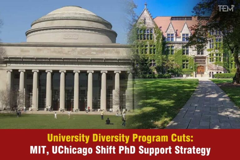 MIT and UChicago campuses: 2026 university diversity program cuts and PhD pipeline shifts.