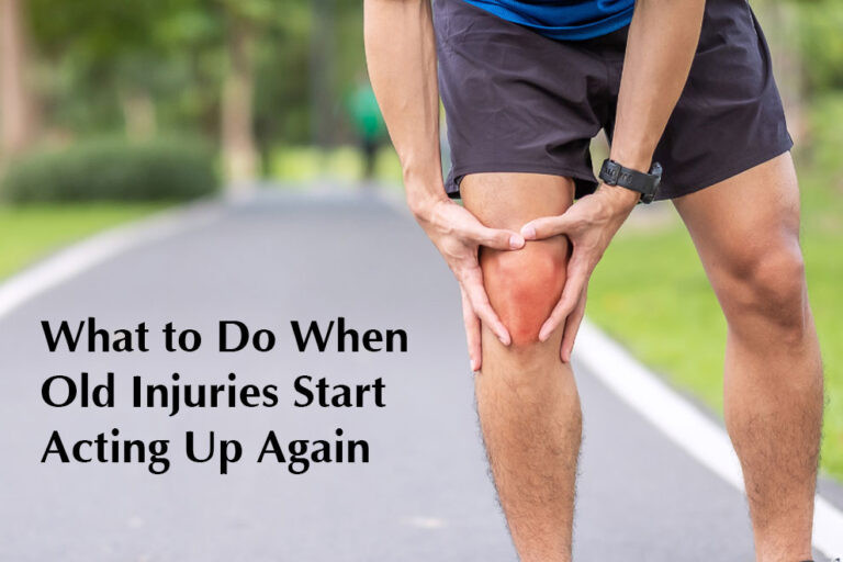 Old Injuries Start Acting Up Again