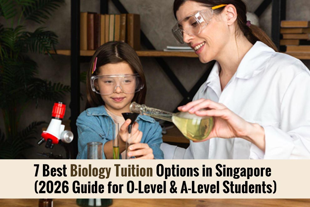 Best Biology Tuition Options in Singapore