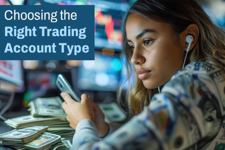 Right Trading Account Type