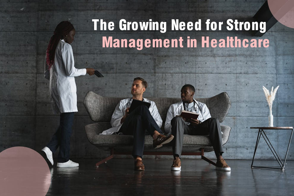 Strong Management in Healthcare