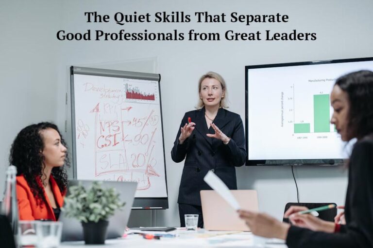 Good Professionals from Great Leaders