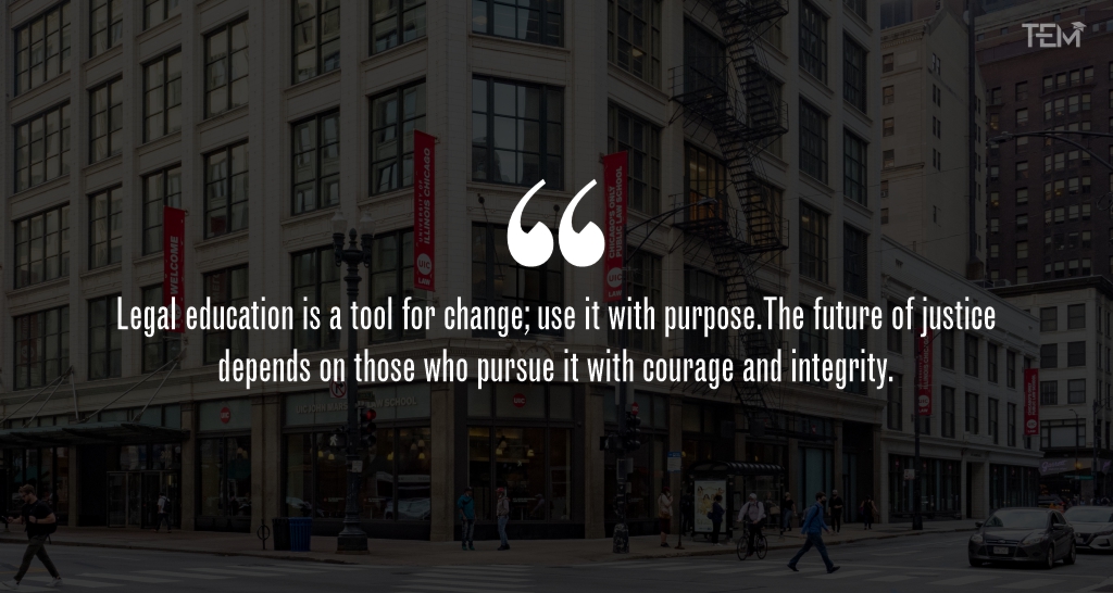 University of Illinois Chicago School of Law Quote