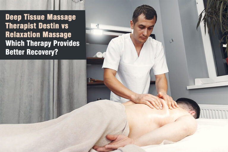 Deep Tissue Massage Therapist Destin