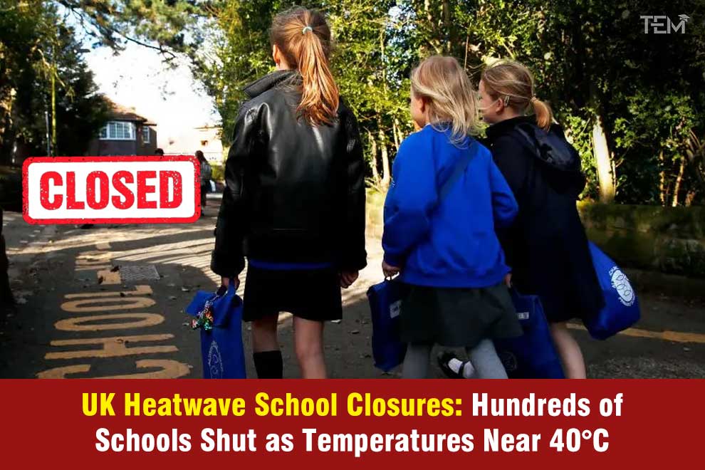UK heatwave School Closure
