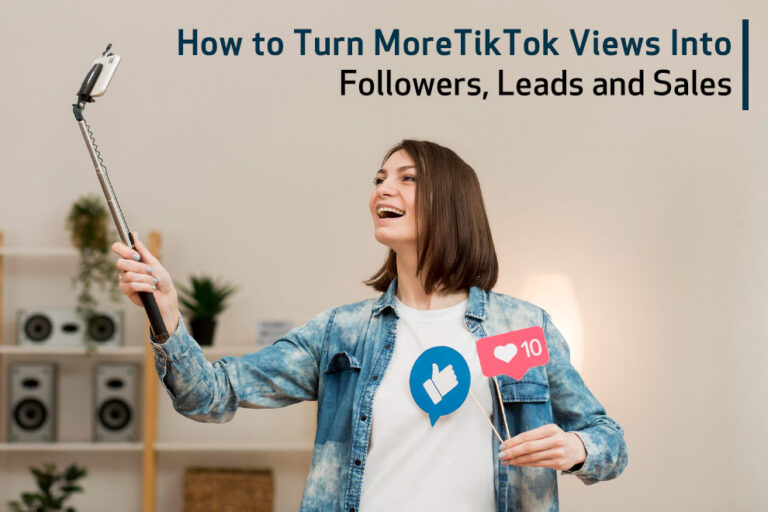 TikTok Views Into Followers