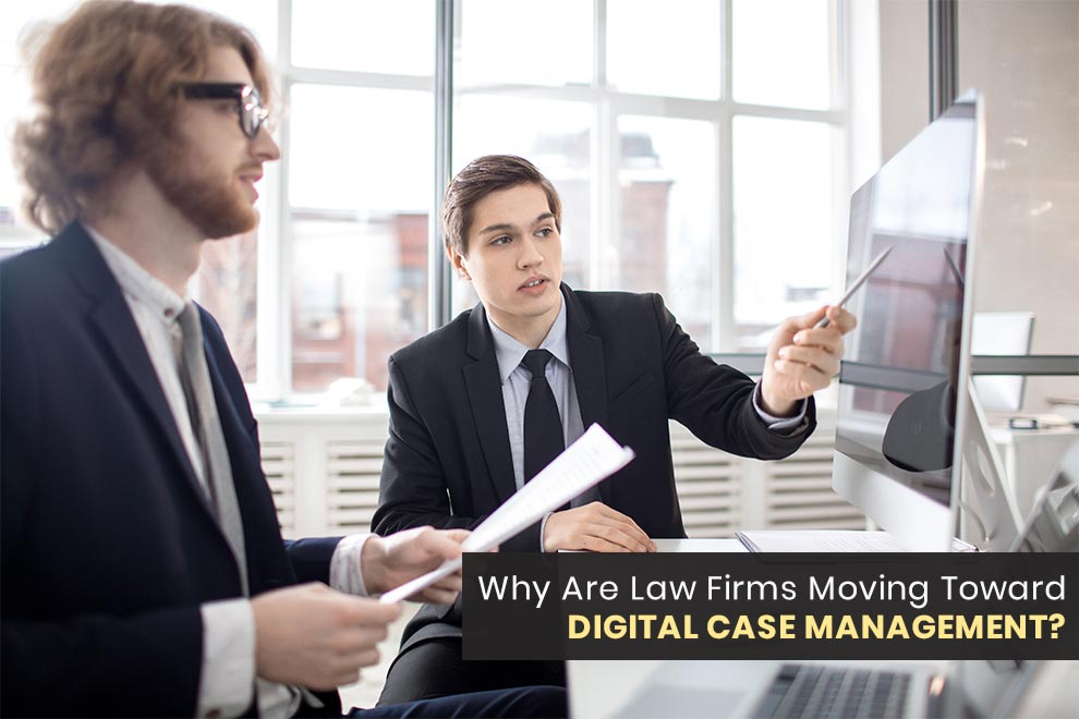 Digital Case Management