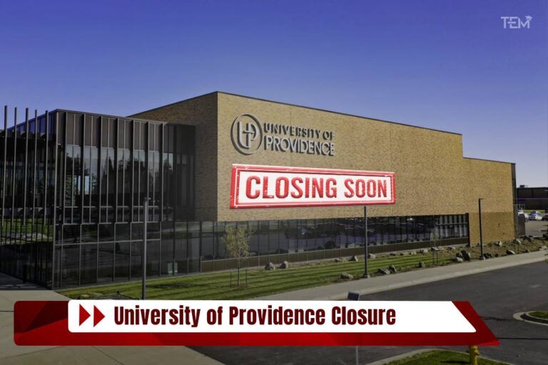 University of Providence Closure